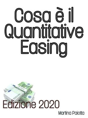 cover image of Cosa è il Quantitative Easing